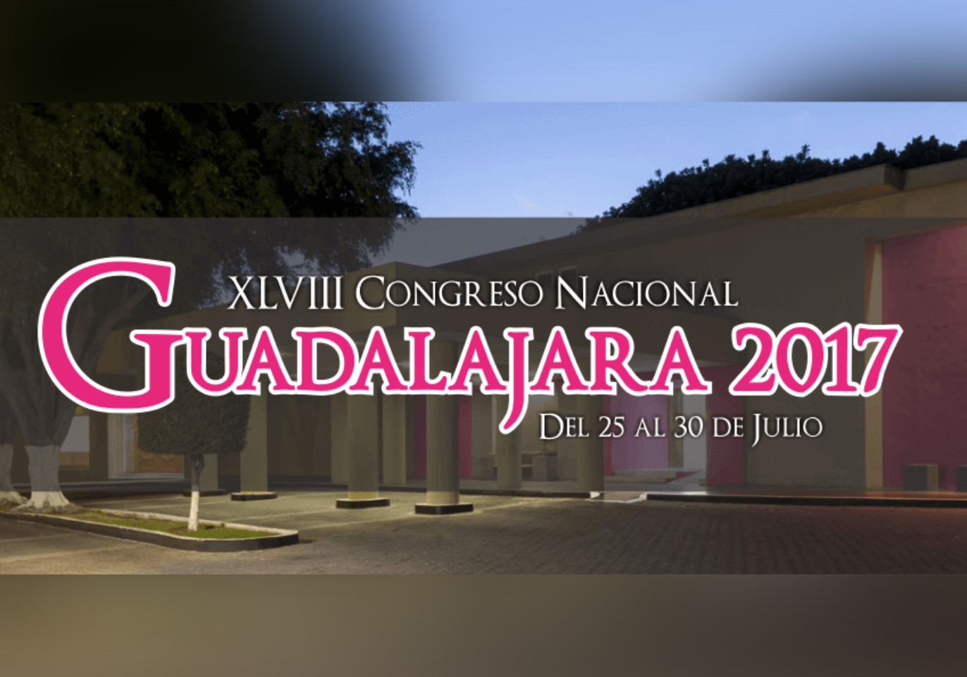 Convocatoria XLVIII Congreso Nacional Guadalajara 2017.