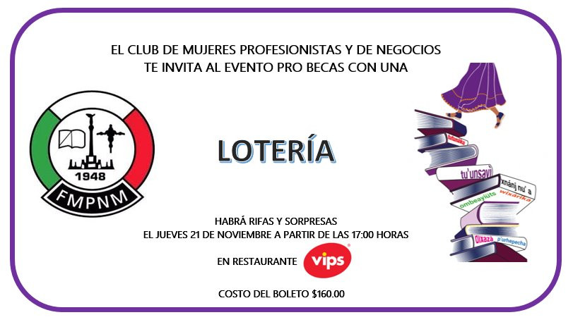 Participa en la "Lotería" organizada por el Club de Mujeres Profesionistas y de Negocios de La Paz, A. C.