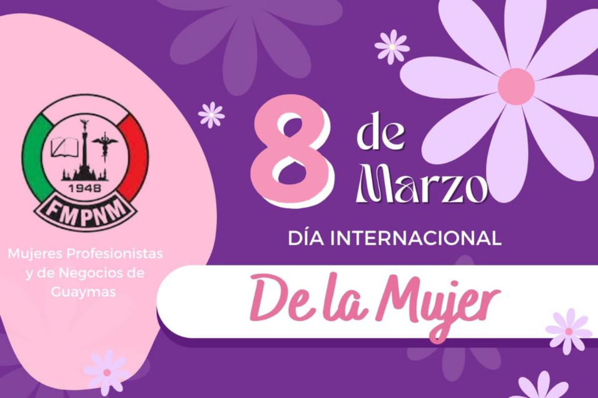 Conmemoración del Día Internacional de la Mujer #8M por Club Guaymas