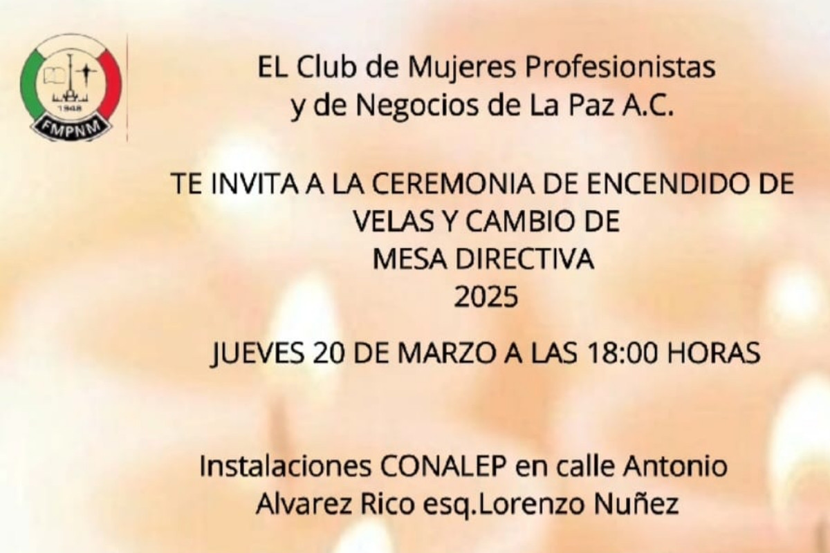 Ceremonia de Velas y Cambio de Mesa Directiva Club La Paz 2025